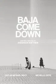 Baja Come Down movie poster
