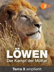 Lions - Mothers' Fight for Survival movie poster