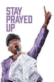 Stay Prayed Up movie poster