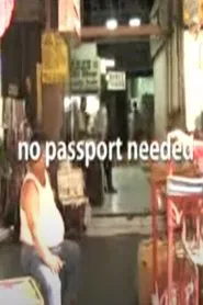 No Passport Needed movie poster
