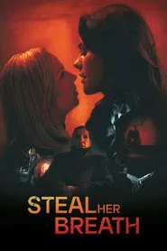 Steal Her Breath movie poster