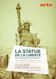 Poster do filme La Statue de la Liberté, naissance d'un symbole