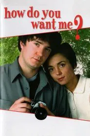 Poster da série How Do You Want Me?