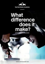 What Difference Does It Make? movie poster