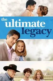 The Ultimate Legacy movie poster