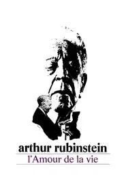 Arthur Rubinstein: The Love of Life movie poster