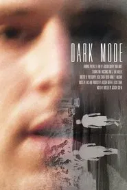 Dark Mode movie poster