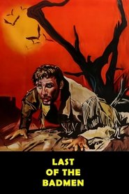 Last of the Badmen movie poster
