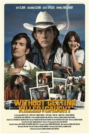 Without Getting Killed or Caught movie poster
