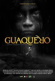 Poster do filme Guaquero