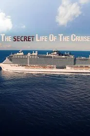 The Secret Life of the Cruise movie poster