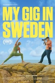 Poster do filme My Gig In Sweden