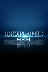 Unexplained 9-1-1 tv show poster