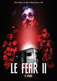 Le Fear II: Le Sequel movie poster