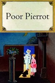 Poor Pierrot movie poster