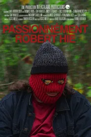 Poster do filme Passionnément Robert Hie