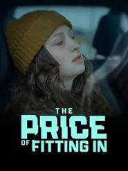 The Price of Fitting In movie poster
