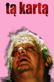 Tą kartą movie poster