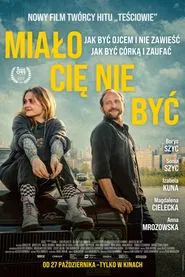 Miało Cię nie być movie poster