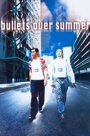Bullets Over Summer movie poster