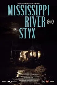 Mississippi River Styx movie poster