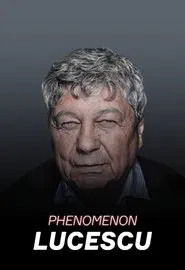 Lucescu Phenomenon movie poster