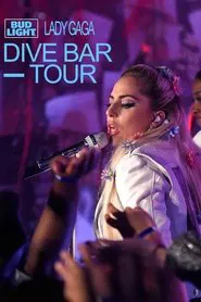 Poster do filme Lady Gaga: Dive Bar Tour (Los Angeles)
