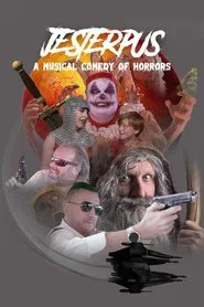 Jesterpus - A Musical Comedy of Horrors movie poster