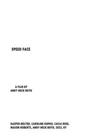 Speed Face movie poster