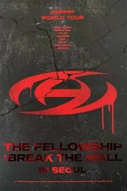 ATEEZ WORLD TOUR [THE FELLOWSHIP : BREAK THE WALL] IN SEOUL movie poster