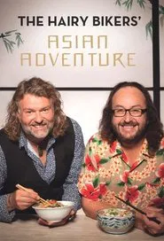 Poster da série The Hairy Bikers' Asian Adventure
