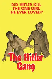 The Hitler Gang movie poster