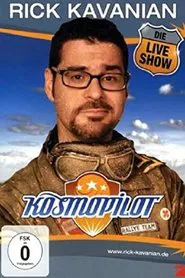 Rick Kavanian - Kosmopilot movie poster