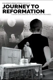 Journey To Reformation movie poster