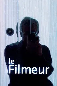 Poster do filme Le Filmeur