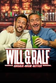 Will & Ralf Should Know Better tv show poster