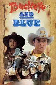Buckeye and Blue movie poster