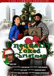 Poster do filme Unequally Yoked Christmas