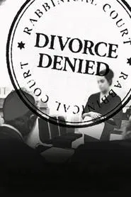 Divorce Denied movie poster