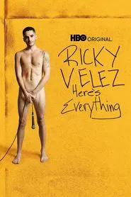 Poster do filme Ricky Velez: Here's Everything