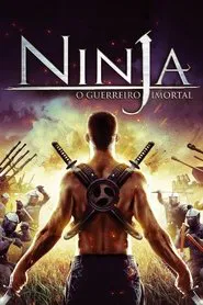 Poster do filme Ninja: O Guerreiro Imortal