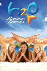 Poster da série H2O: Meninas Sereias
