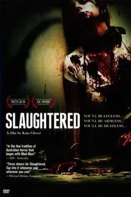 Slaughtered movie poster