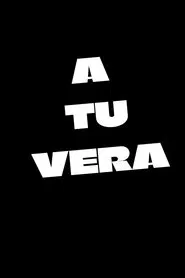 A tu vera movie poster