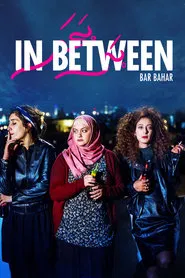 In Between movie poster