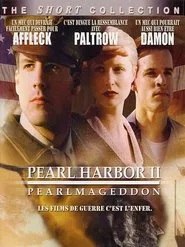 Pearl Harbor II: Pearlmageddon movie poster