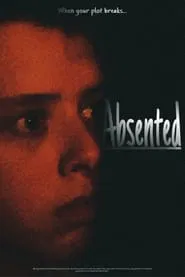 Absented movie poster