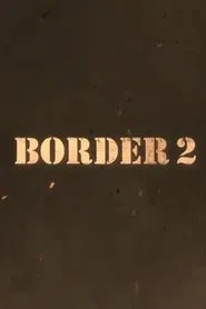 Poster do filme Border 2