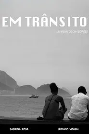 Em Trânsito movie poster