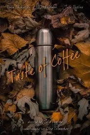 Taste of Coffee movie poster